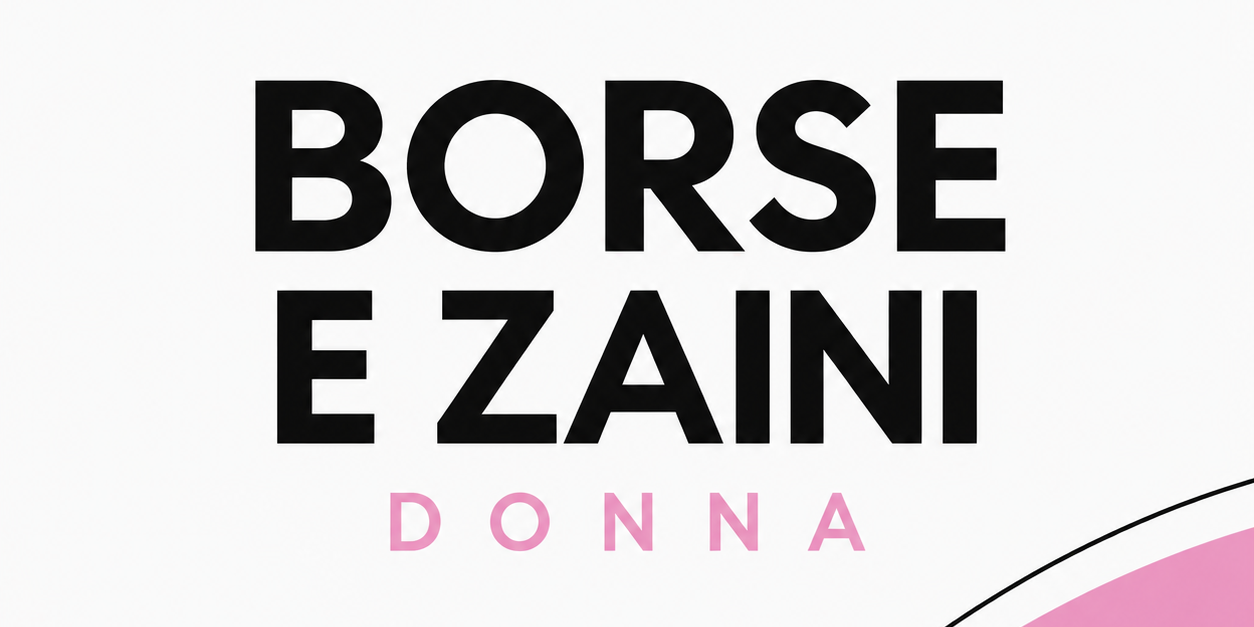 Donna Borse e Zaini