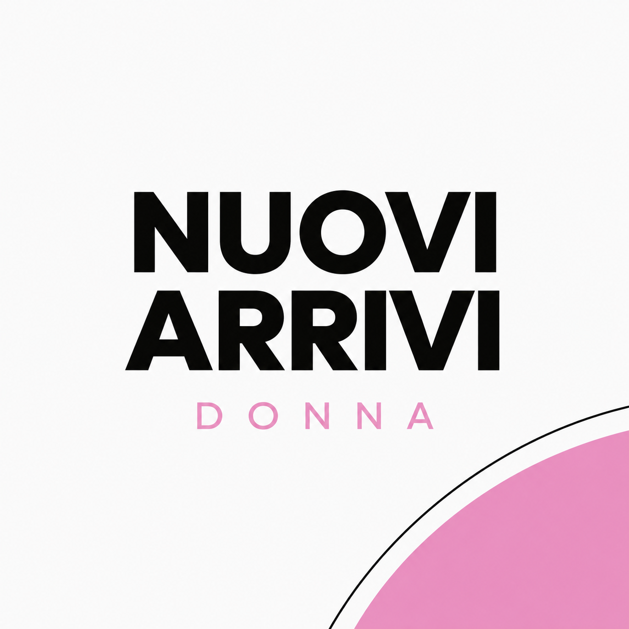 Nuova collezione Donna