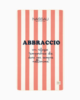 Nassau Telo Mare ABBRACCIO